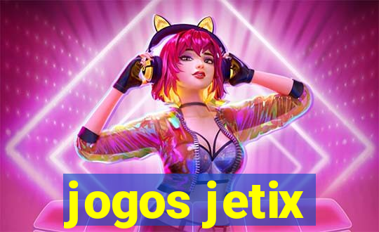 jogos jetix